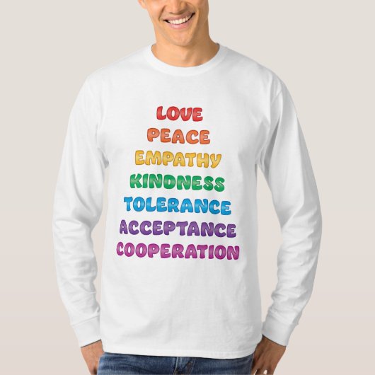 Liebe, Frieden, Empathie... T-Shirt (Vorderseite)