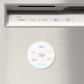 Liebe, Frieden, Hoffnung, Hoffnung, Glauben, Wahrh Magnet (In Situ (Geschirrspüler))