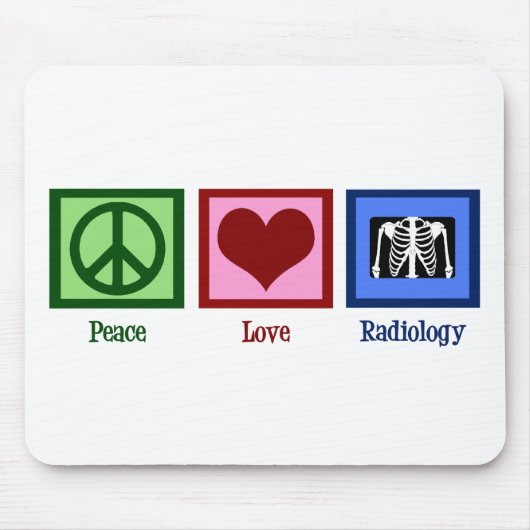 Liebe Frieden Radiologie Mousepad (Vorne)