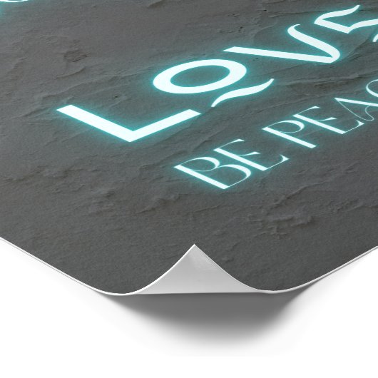 Liebe friedlicher Neonzitat Poster (Ecke)