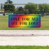 Liebe für alle, alle für Liebe Rainbow Stolz Banner (Insitu)