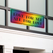 Liebe für alle, alle für Liebe Rainbow Stolz Banner (Äußeres Gebäude)