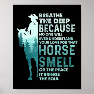 Liebe für den Geruch des Pferdes - Reitpferd R Poster