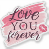Liebe für ewig Aufkleber (Vorderseite)