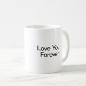 Liebe für immer kaffeetasse (VorderseiteRechts)