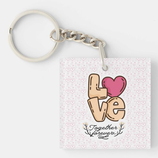 Liebe für immer zusammen zitieren schlüsselanhänger (Vorderseite)