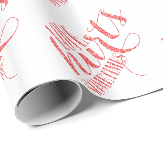 Liebe für Red Glitzer Text Hurra manchmal Pattern Geschenkpapier (Rolleneckpunkt)