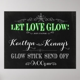 Liebe gelassen leuchten - Glow Stick Send 16x20 Poster