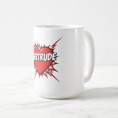 Liebe Gertrude Kaffeetasse (VorderseiteRechts)