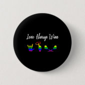 Liebe gewinnt immer ASL Awareness Gay Pride LGBT Button (Vorderseite)