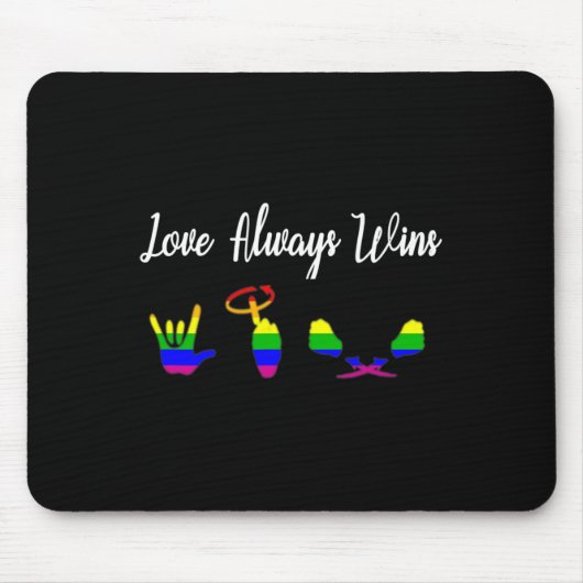 Liebe gewinnt immer ASL Awareness Gay Pride LGBT Mousepad (Vorne)
