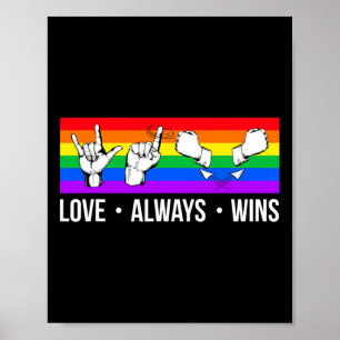 Liebe gewinnt immer ASL Deaf Awareness Gay Pride L Poster