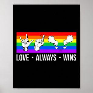 Liebe gewinnt immer ASL Deaf Awareness Gay Pride L Poster