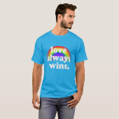Liebe gewinnt immer Gay Pride Gleichheit Regenboge T-Shirt (Vorne ganz)