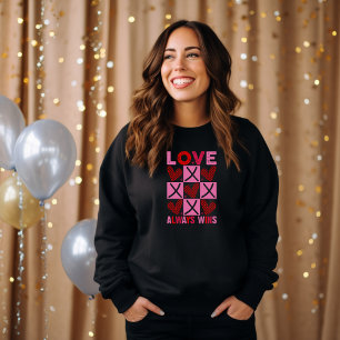 Liebe gewinnt immer Pink Valentinstag Schwarz Sweatshirt