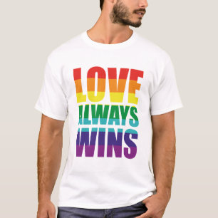 Liebe gewinnt immer T-Shirt