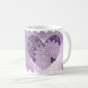 "Liebe gewinnt immer" Tasse