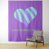 "Liebe gewinnt immer" Wandteppich (Beispiel)