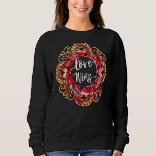 Liebe gewinnt Mandalas Positives Mind Positive Lif Sweatshirt
