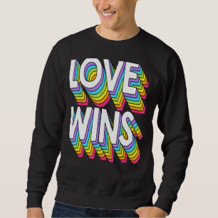 Liebe gewinnt Männer - Frauenverbund Sweatshirt