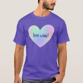 "Liebe gewinnt!" Rainbow Heart T - Shirt (Vorderseite)