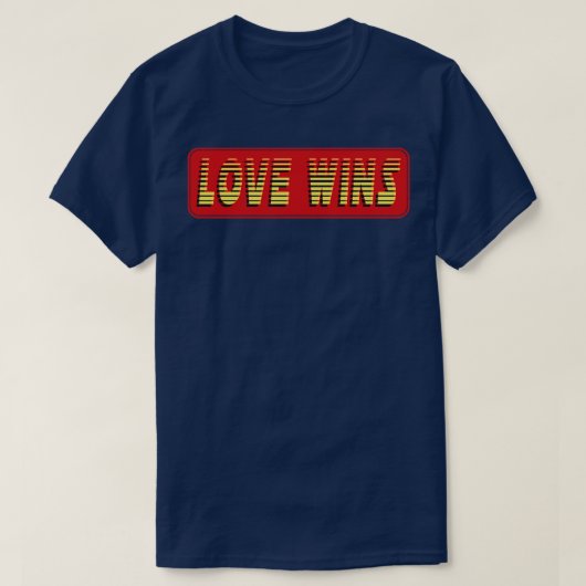 Liebe gewinnt Text T-Shirt (Design vorne)