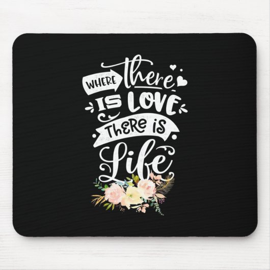 Liebe gibt es Leben Mousepad (Vorne)