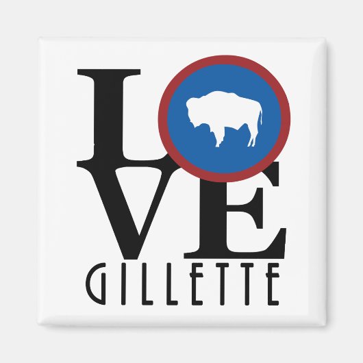 LIEBE Gillette Wyoming Magnet (Vorne)