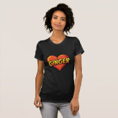 Liebe Ginger T-Shirt (Vorne ganz)