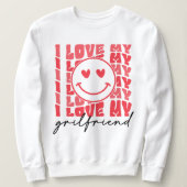 Liebe Girlfriend ,Gift Joke Birthday Valentinstag Sweatshirt (Design vorne)