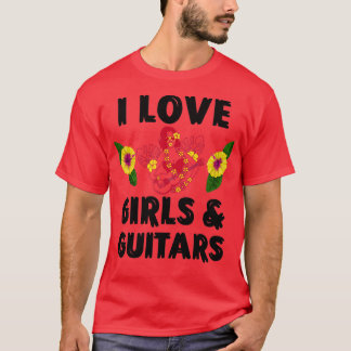 Liebe Girls und Gitarren T-Shirt