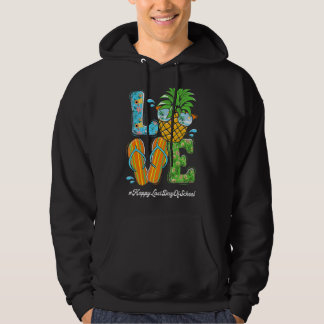 Liebe glücklich letzten Schullehrertag Sommer vor Hoodie