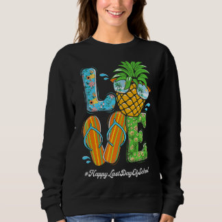 Liebe glücklich letzten Schullehrertag Sommer vor Sweatshirt