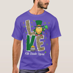 Liebe Gnome Teacher Squad 5th Grade St T-Shirt