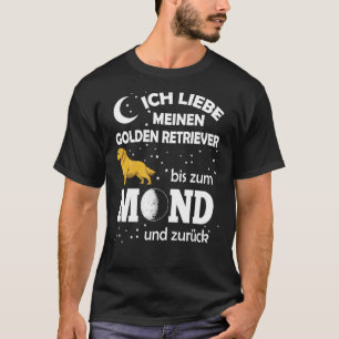Liebe Golden Retriever Moon T-Shirt
