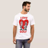 Liebe Golf - Golf T - Shirt (Vorne ganz)