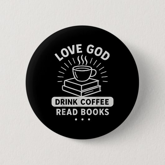 Liebe Gott Kaffee Bücher Vintage Christliche Leser Button (Vorderseite)
