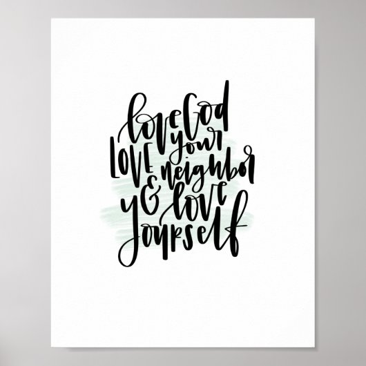 Liebe Gott Liebe Ihr Nachbarn & Liebe Ihr selbst P Poster (Vorne)