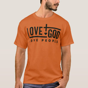 Liebe Gott Liebe Menschen lustig Christlich für Ma T-Shirt