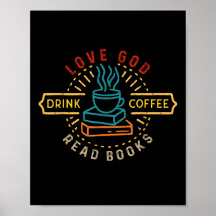 Liebe Gott trinken Kaffee Bücher Lieben Vintage Ch Poster