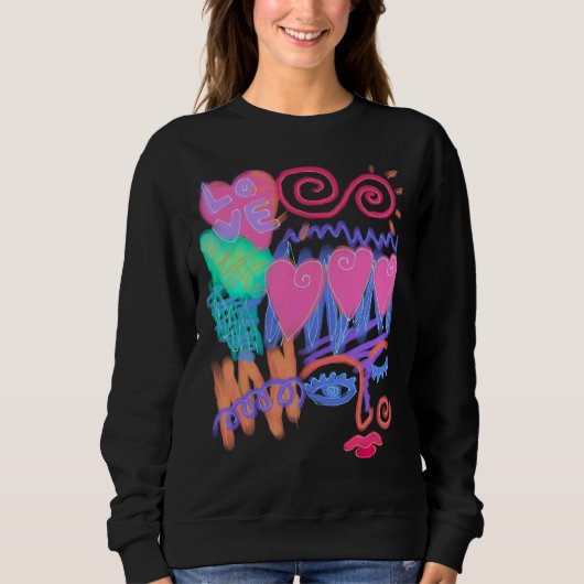 Liebe Graffiti Abstrakte Kunst zu tragen Sweatshirt (Vorderseite)
