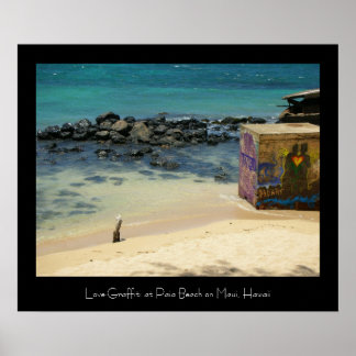 Liebe Graffiti in Paia Beach, Maui Poster