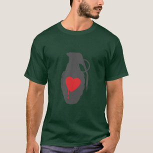 Liebe-Granate - Liebe ist ein Schlachtfeld T-Shirt