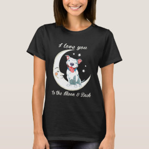 Liebe-Gruß-Bullen auf den Mond und zurück Hund Mam T-Shirt