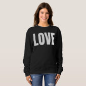 Liebe Handgeschriebene Liebe Sweatshirt (Vorne ganz)