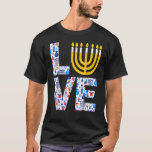 Liebe Hanukkah Menorah Jüdisches Pajama für Männer T-Shirt<br><div class="desc">Liebe Hanukkah Menorah jüdischen Pajama für Männer Frauen Kinder.</div>