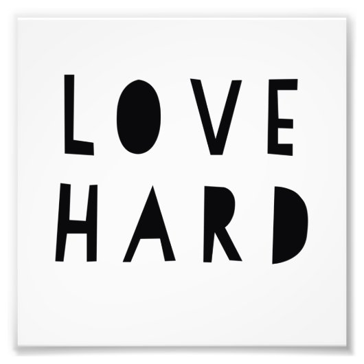 Liebe Hard 6" x 6", Kodak Pro Foto Paper (Satin) (Vorne)