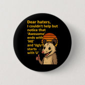 Liebe Hasser Phantastisch endet mit mir hässlich m Button (Vorderseite)