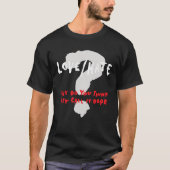Liebe hasst, warum sie denken, sie nennen es Dope T-Shirt (Vorderseite)