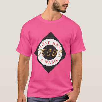 Liebe hat einen Namen (Jesus) Diamantlogos T-Shirt